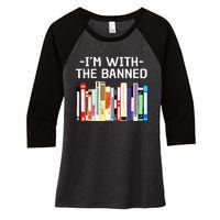 Funny I'm With The Banned Art Read Banned Books  Women's Tri-Blend 3/4-Sleeve Raglan Shirt