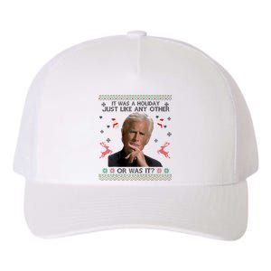 Funny It Was A Holiday Just Like Any Other Or Was It Raglan Yupoong Adult 5-Panel Trucker Hat