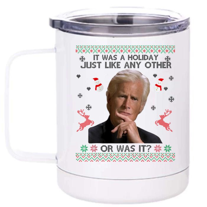 Funny It Was A Holiday Just Like Any Other Or Was It Raglan 12 oz Stainless Steel Tumbler Cup