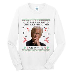 Funny It Was A Holiday Just Like Any Other Or Was It Raglan Tall Long Sleeve T-Shirt