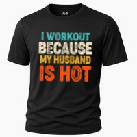 Funny I Workout Because My Husband Is Hot Cooling Performance Crew T-Shirt