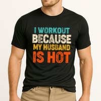 Funny I Workout Because My Husband Is Hot Cooling Performance Crew T-Shirt