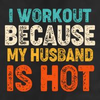 Funny I Workout Because My Husband Is Hot Adult Drive Performance Visor