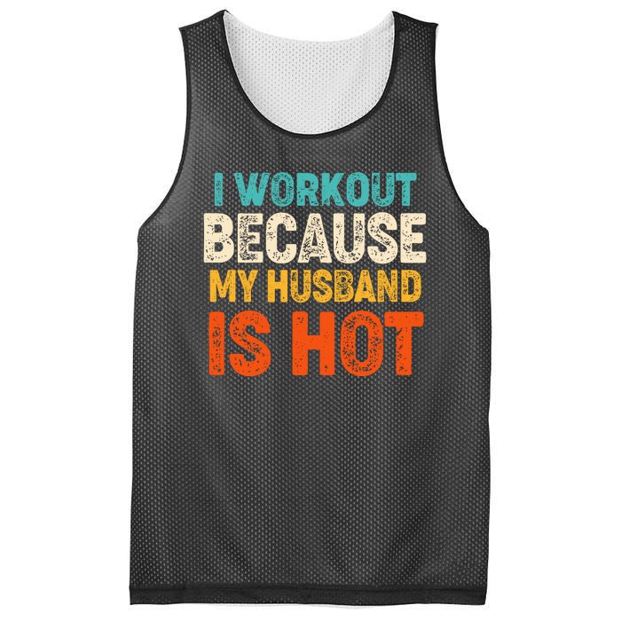 Funny I Workout Because My Husband Is Hot Mesh Reversible Basketball Jersey Tank