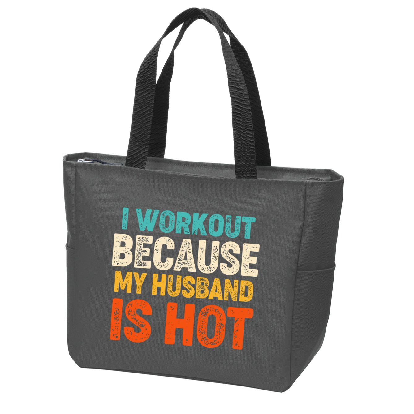 Funny I Workout Because My Husband Is Hot Zip Tote Bag