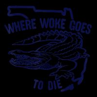 Florida Is Where Woke Goes To Die DeSantis Florida Funny City Backpack