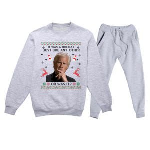 Funny It Was A Holiday Just Like Any Other Or Was It Sweat Premium Crewneck Sweatsuit Set