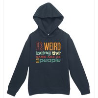 Funny ItS Weird Being The Same Age As Old People Sarcastic Urban Pullover Hoodie