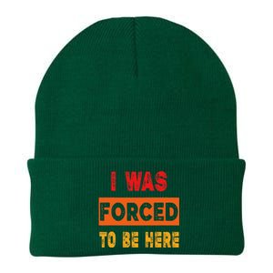 Funny I Was Forced To Be Here Sarcasm Gift Knit Cap Winter Beanie