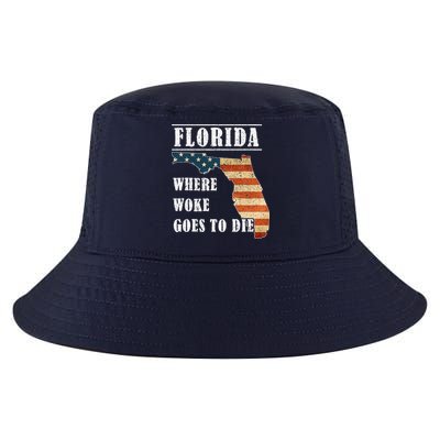 Florida Is Where Woke Goes To Die DeSantis Florida USA Flag Cool Comfort Performance Bucket Hat