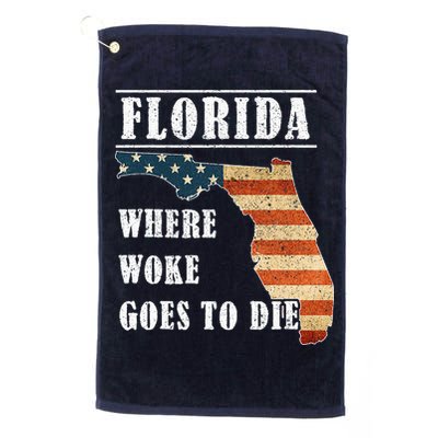 Florida Is Where Woke Goes To Die DeSantis Florida USA Flag Golf Towel