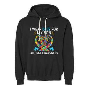 funny I Wear Blue For My Son Autism Awareness Garment-Dyed Fleece Hoodie