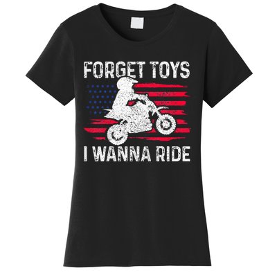 Forget I Wanna Ride Motocross Dirt Bike Mx Racing Women's T-Shirt