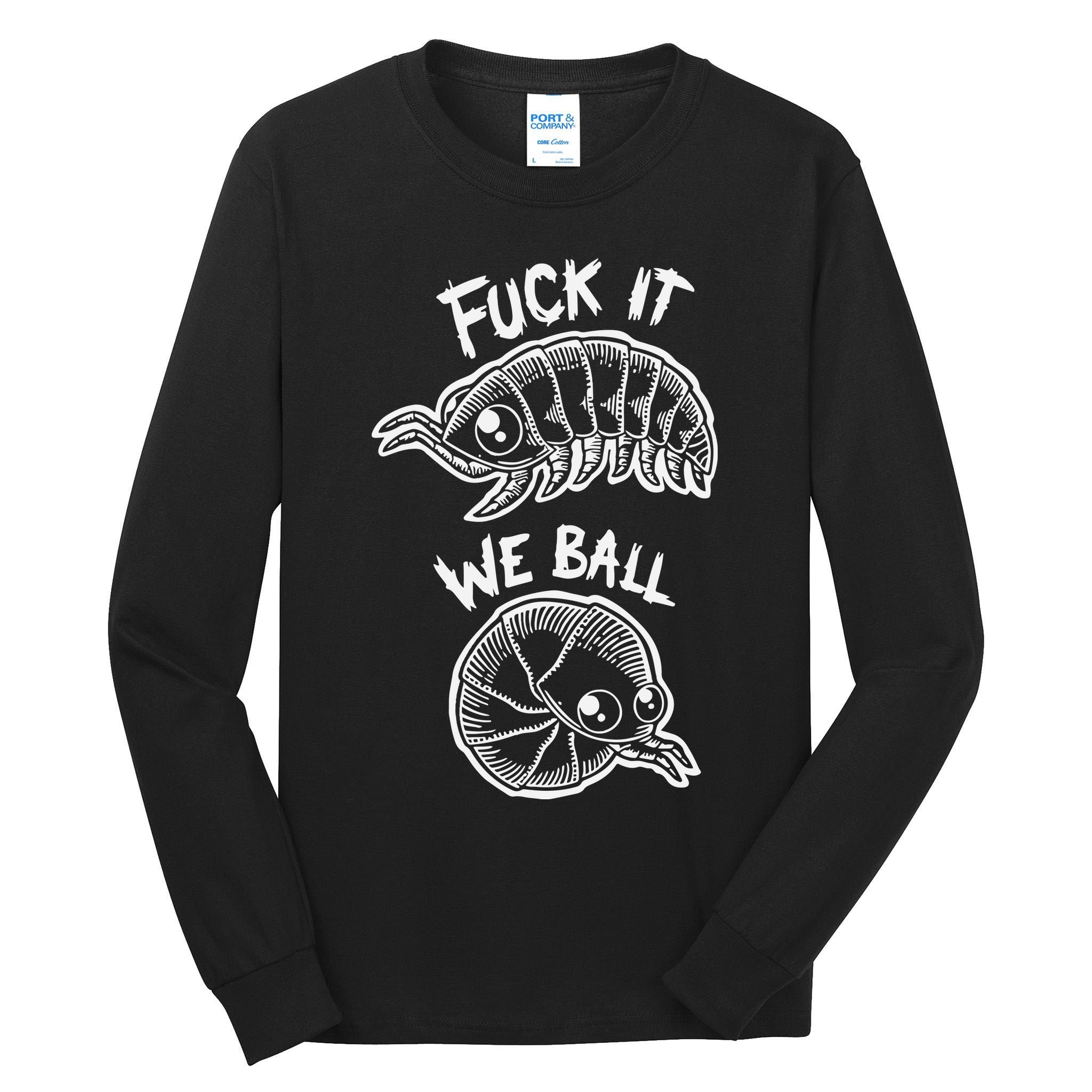 Fuck It We Ball Olafh Ace Tall Long Sleeve T-Shirt