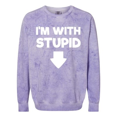 Funny Im With Stupid Pointing Down Colorblast Crewneck Sweatshirt