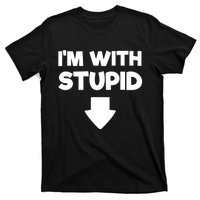 Funny Im With Stupid Pointing Down T-Shirt