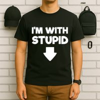 Funny Im With Stupid Pointing Down T-Shirt