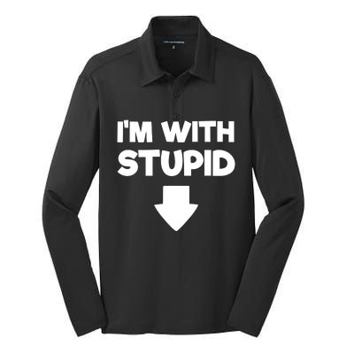 Funny Im With Stupid Pointing Down Silk Touch Performance Long Sleeve Polo