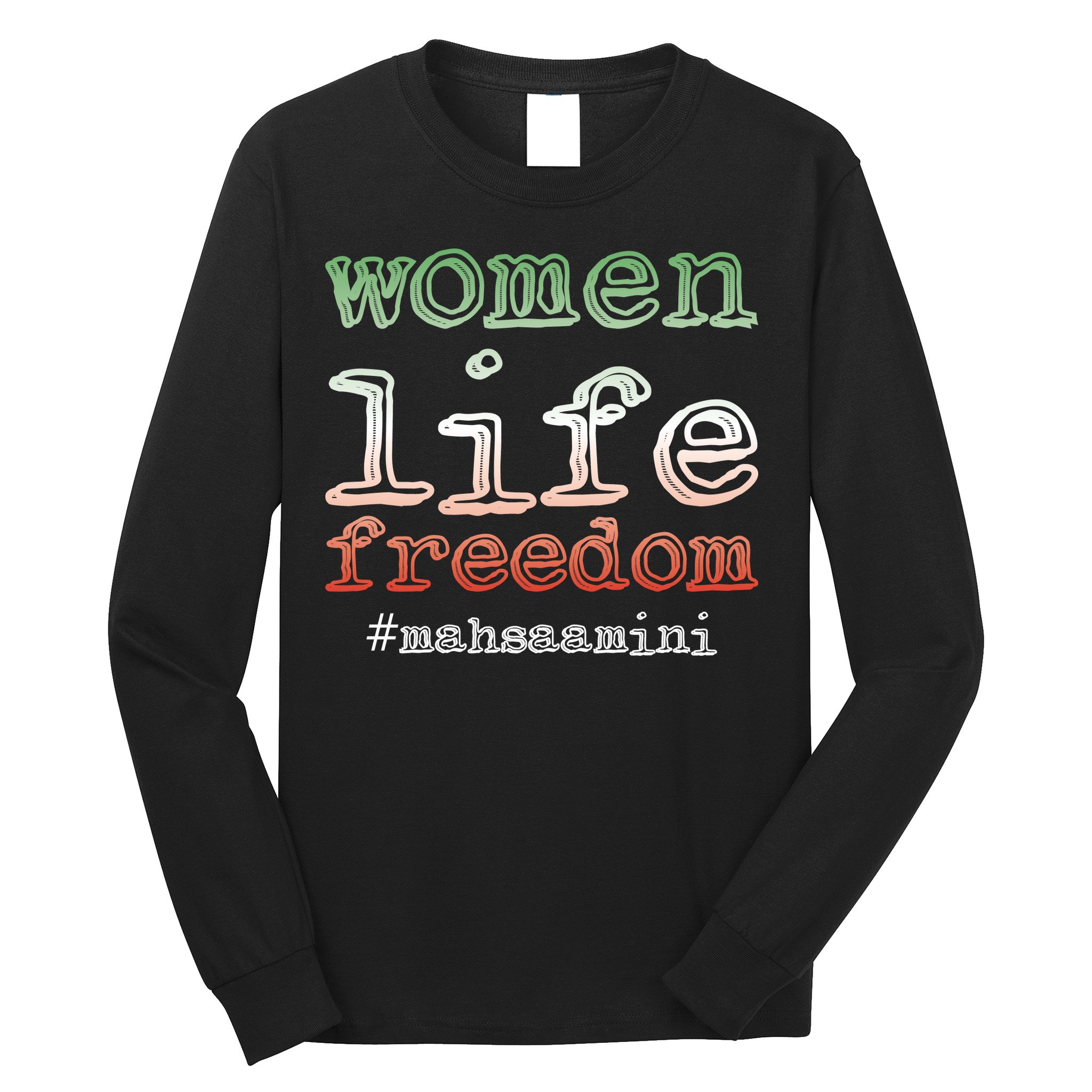 Free Iran | Women Life Freedom | Rise With The Women Of Iran Long Sleeve Shirt