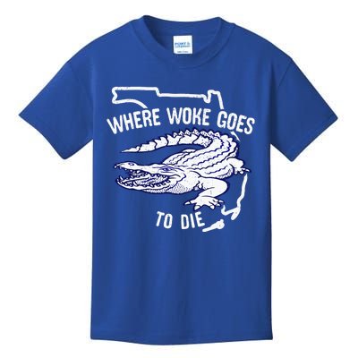 Florida Is Where Woke Goes To Die DeSantis Florida Funny Kids T-Shirt