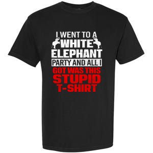 Funny I Went To A White Elephant Christmas Xmas Garment-Dyed Heavyweight T-Shirt