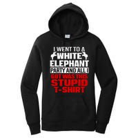 Funny I Went To A White Elephant Christmas Xmas Women's Pullover Hoodie