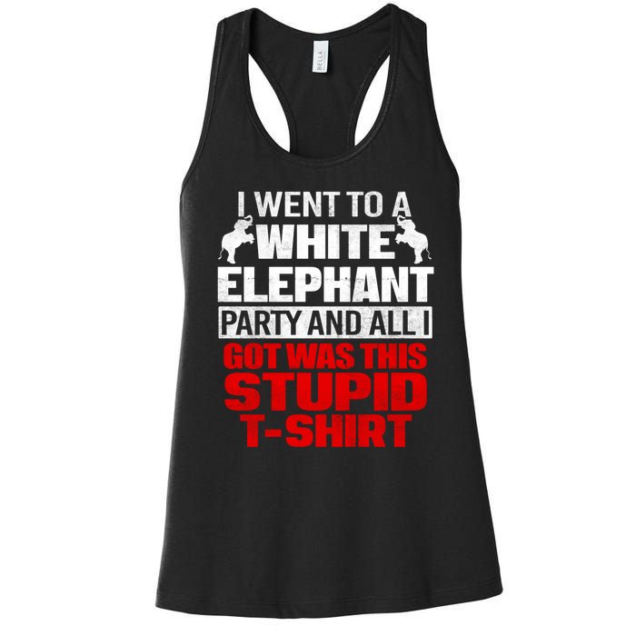 Funny I Went To A White Elephant Christmas Xmas Women's Racerback Tank