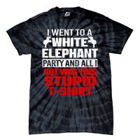 Funny I Went To A White Elephant Christmas Xmas Tie-Dye T-Shirt