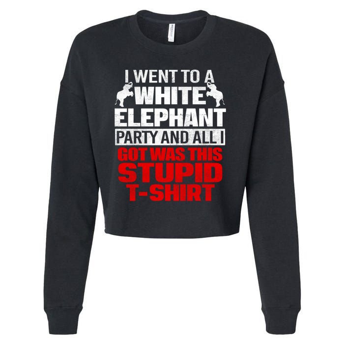 Funny I Went To A White Elephant Christmas Xmas Cropped Pullover Crew