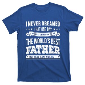 Father Idea Worlds Best Fathers Great Gift T-Shirt