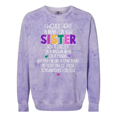 Funny I Would Fight A Bear For You Sister Colorblast Crewneck Sweatshirt