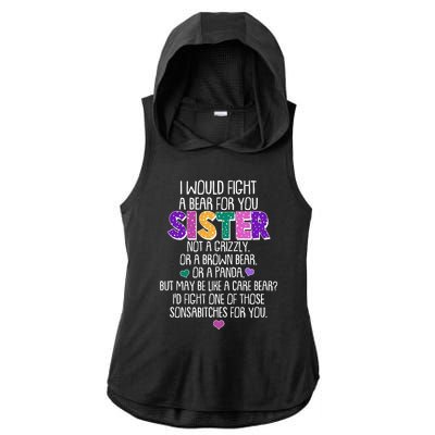 Funny I Would Fight A Bear For You Sister Ladies PosiCharge Tri-Blend Wicking Draft Hoodie Tank