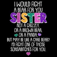 Funny I Would Fight A Bear For You Sister Impact Tech Backpack