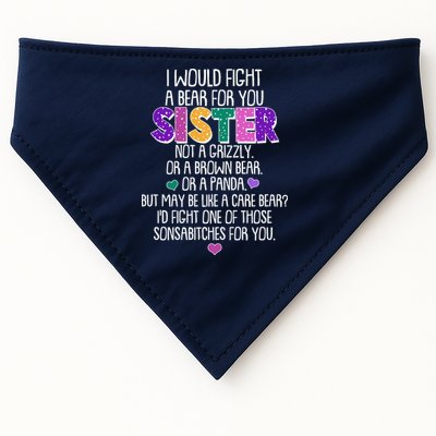 Funny I Would Fight A Bear For You Sister USA-Made Doggie Bandana