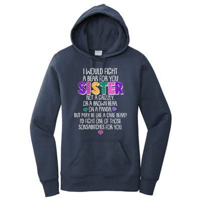 Funny I Would Fight A Bear For You Sister Women's Pullover Hoodie