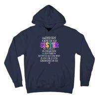 Funny I Would Fight A Bear For You Sister Tall Hoodie