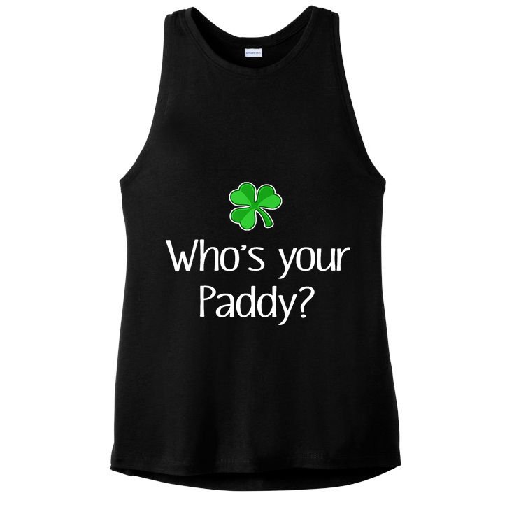 Funny Irish Whose Your Paddy St Patricks Gift Ladies PosiCharge Tri-Blend Wicking Tank