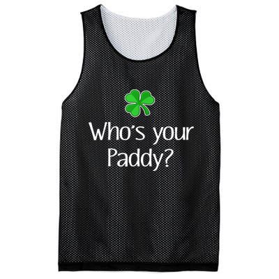 Funny Irish Whose Your Paddy St Patricks Gift Mesh Reversible Basketball Jersey Tank