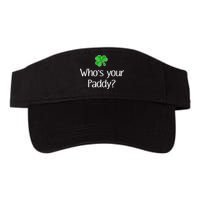 Funny Irish Whose Your Paddy St Patricks Gift Visor