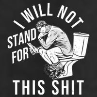 Funny I Will Not Stand For This Shit Golf Towel