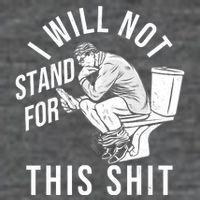 Funny I Will Not Stand For This Shit Flatbill Hat