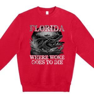 Florida Is Where Woke Goes To Die Crocodile Alligator Premium Crewneck Sweatshirt