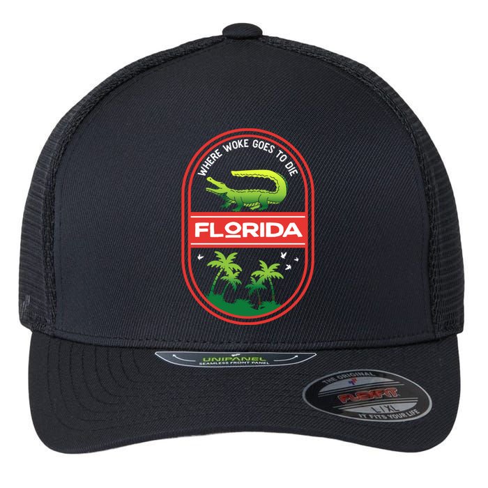 Florida Is Where Woke Goes To Die Crocodile Alligator Flexfit Unipanel Trucker Cap