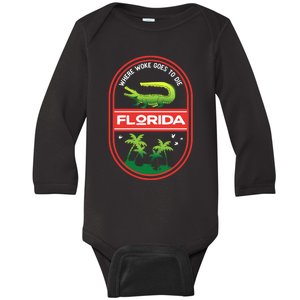 Florida Is Where Woke Goes To Die Crocodile Alligator Baby Long Sleeve Bodysuit