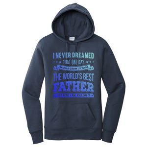 Father Idea Worlds Best Fathers Great Gift Women's Pullover Hoodie