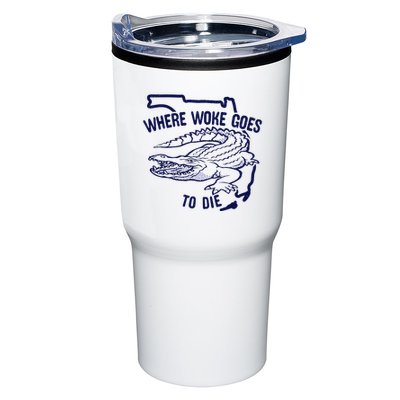 Florida Is Where Woke Goes To Die DeSantis Florida Funny Tumbler