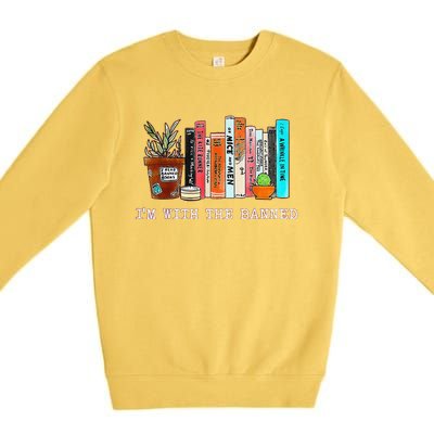 Funny IM With The Banned Banned Books Reading Books Premium Crewneck Sweatshirt