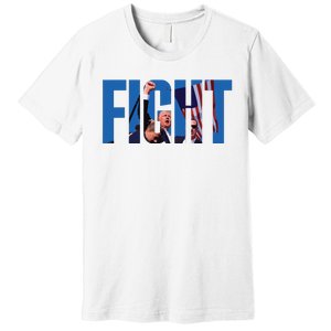 Fight I Will Fight Premium T-Shirt