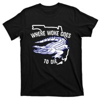 Florida Is Where Woke Goes To Die DeSantis Florida Funny T-Shirt