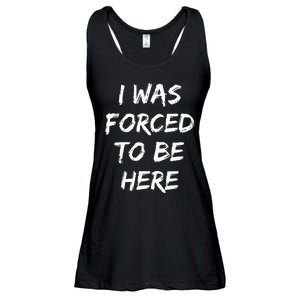 Funny I Was Forced To Be Here Ladies Essential Flowy Tank